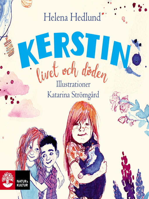 Titeldetaljer för Kerstin, livet och döden av Helena Hedlund - Tillgänglig